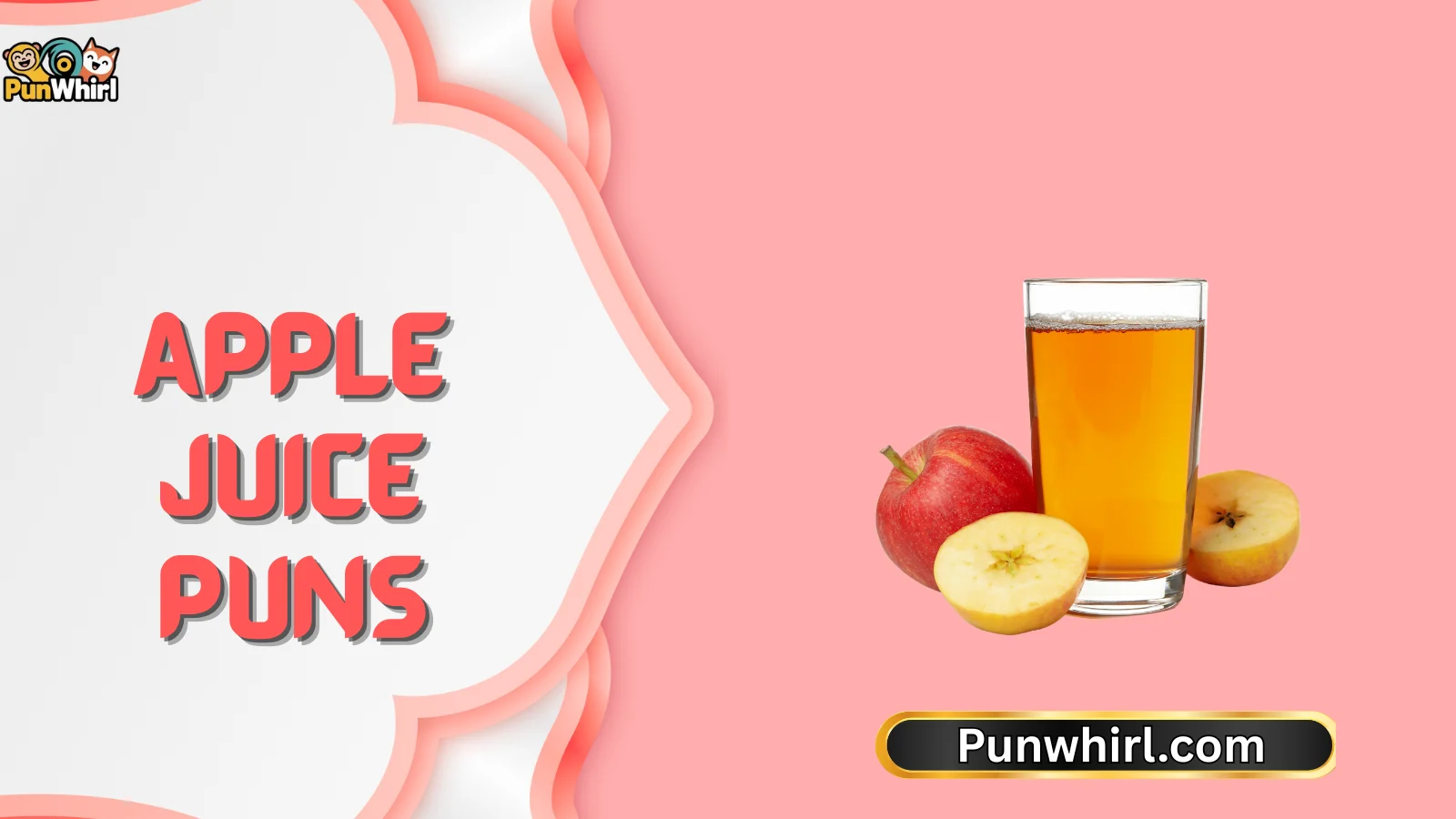 Apple Juice Puns