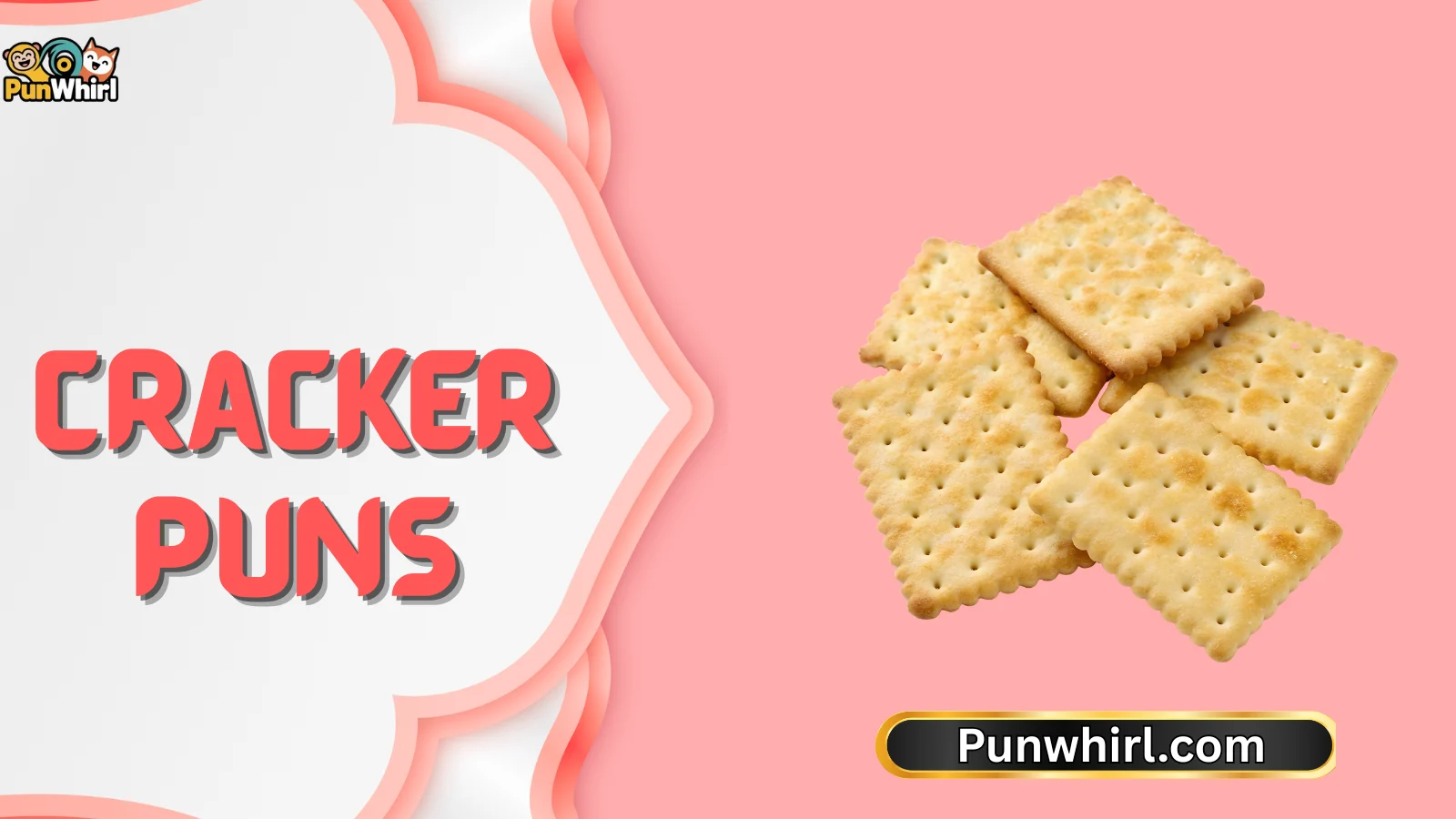 Cracker Puns