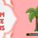 Palm Tree Puns