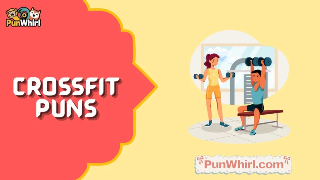 Crossfit Puns for Captions