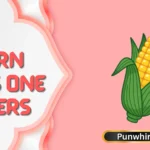 Corn Puns One Liners