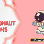 Astronaut Puns