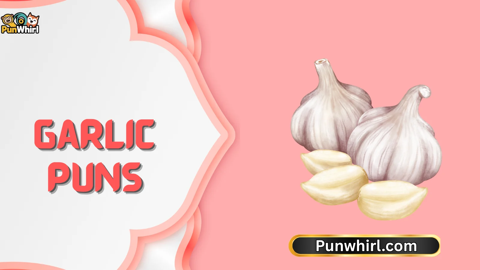 Garlic Puns