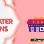 Theater Puns
