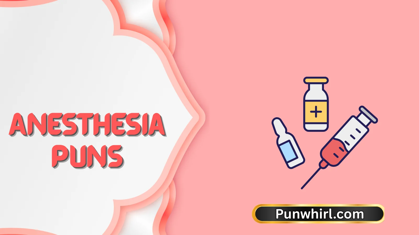 Anesthesia Puns