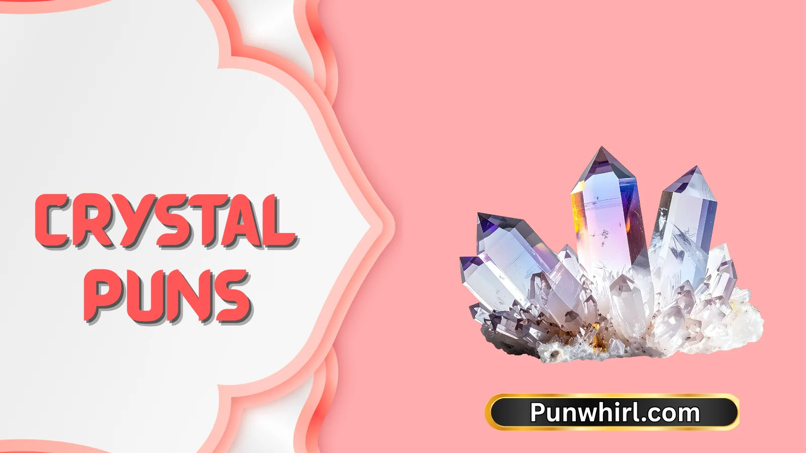 Crystal Puns