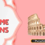 Rome Puns