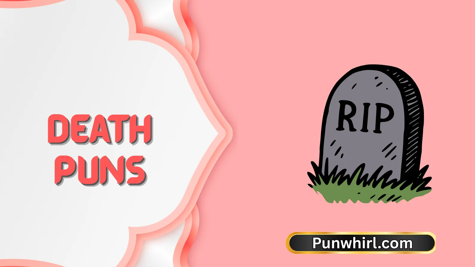 Death Puns