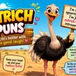 Ostrich Puns
