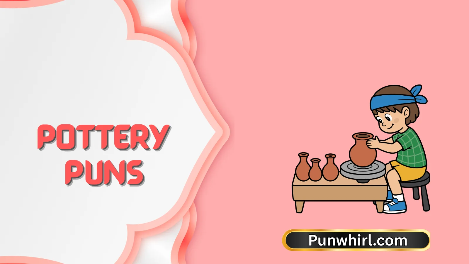 Pottery Puns