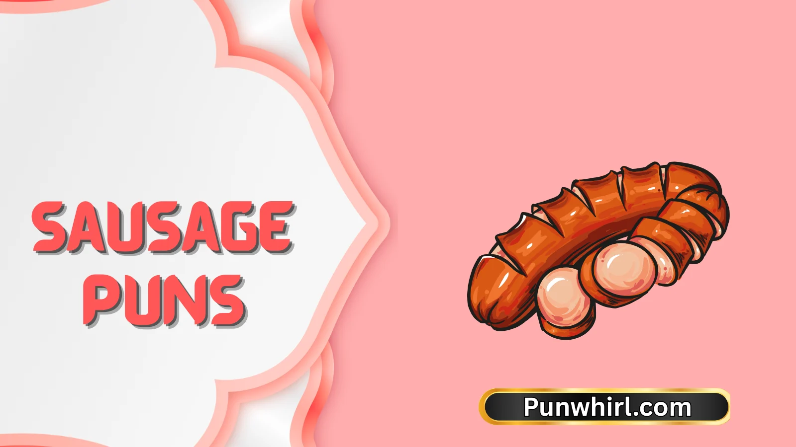 Sausage Puns