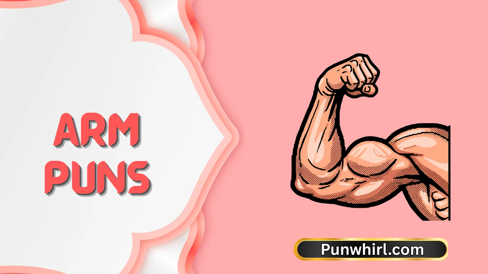 Arm Puns
