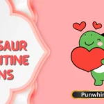 Dinosaur Valentine Puns