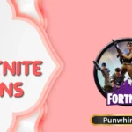 Fortnite Puns