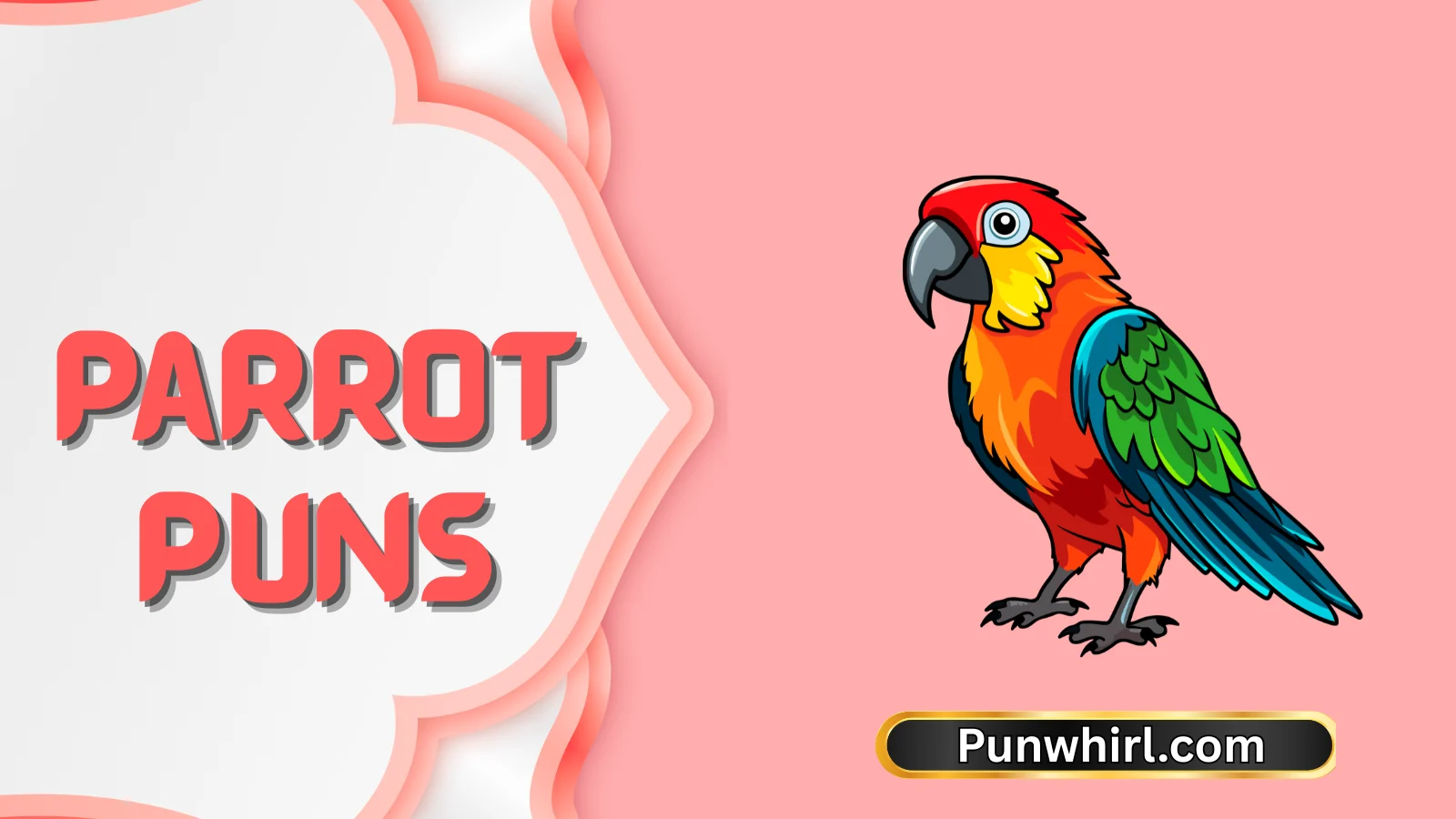 Parrot Puns