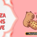 Pizza Puns Love