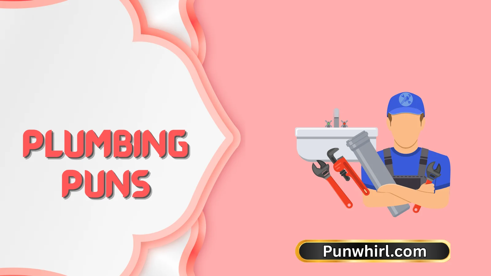 Plumbing Puns