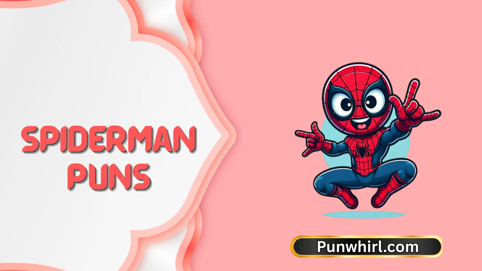 Spiderman Puns