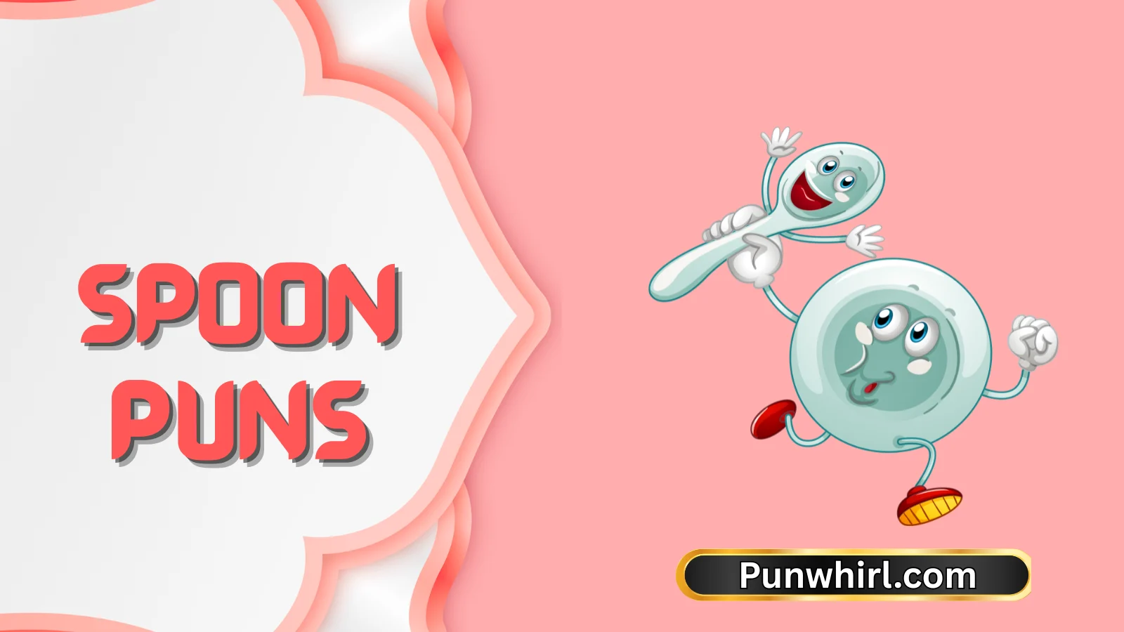 Spoon Puns